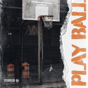 Play Ball (feat. AO Bubb)