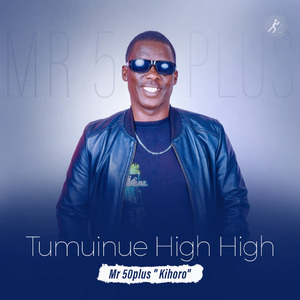 Tumuinue High High