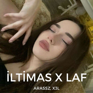 İltimas X LAF