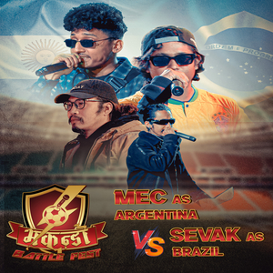 Sevek as Brazil VS Mec as Argentina