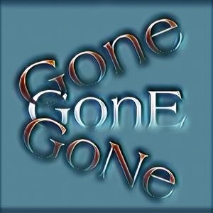 Gone