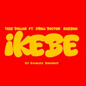 Ikebe SpeedUp (Teee dollar, Small doctor) (feat. Teee dollar)