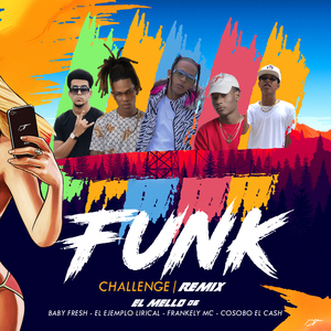 Funk Challenge Remix