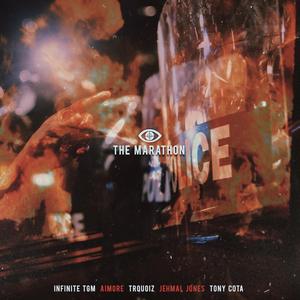 The Marathon (feat. Aimore, Trquoiz, Infinite TGM, Jehmal Jones & Tony Cota)