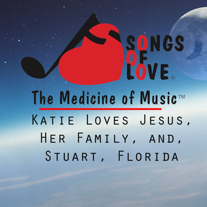 Katie Loves Jesus, Her Family, and, Stuart, Florida