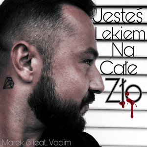 Jesteś lekiem na całe zło