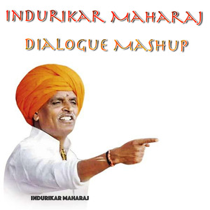 Indurikar Maharaj Dialogue Mashup