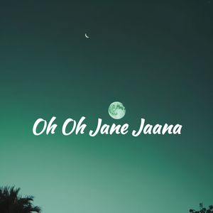Oh Oh Jane Jaana