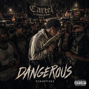 Dangerous