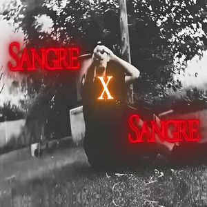Sangre x Sangre