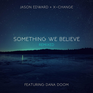 Something We Believe