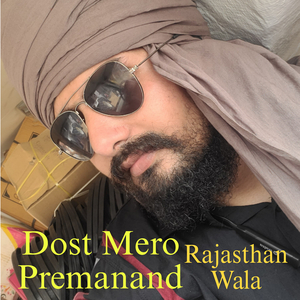 Dost Mero Premanand