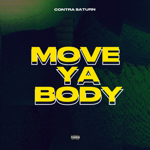 Move Ya Body