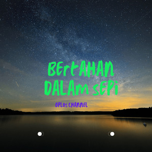bertahan dalam sepi