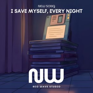 Every Night, I Save Myself