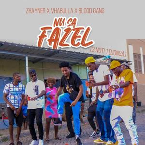 Zhayner Nu sta fazel (feat. VhaBulla & Blood Gang)