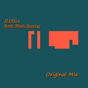 JIANG.x & 假面曲神 - Sonic Music Synergy