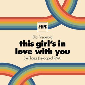 This Girl's in Love with You (belooped RMX)