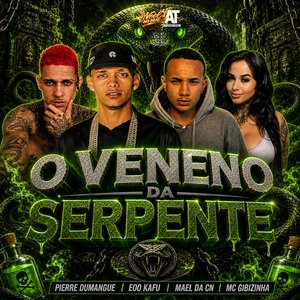O Veneno da Serpente