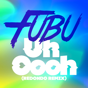 Uh Oooh (Redondo In The Club Extended Remix)