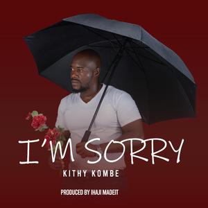 I'm Sorry
