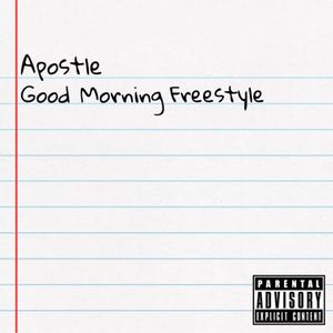 Good Morning Freestyle