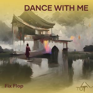 Dance with Me