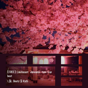 [FREE] Lieutenant 'Japanese' type trap beat