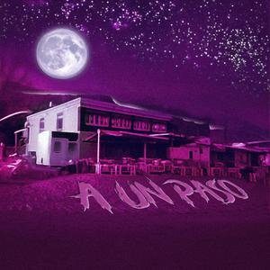 a un paso (feat. rjavichuu)