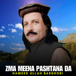 Zma Meena Pashtana Da
