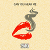 Siki - Can You Hear Me