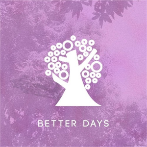 better days