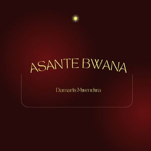 Asante Bwana