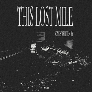 This Lost Mile