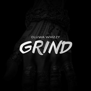 Grind