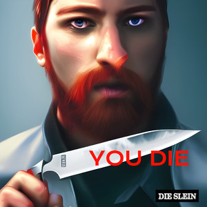 You Die (With Vocals Version)