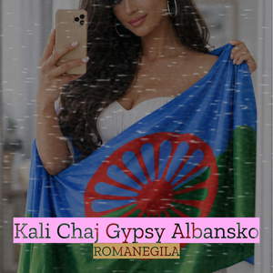 Kali Chaj Gypsy Albansko
