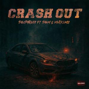 Crash Out (feat. Murkemz)