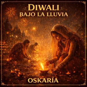 DIWALI BAJO LA LLUVIA