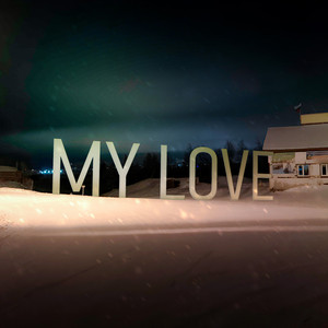 My LOVE