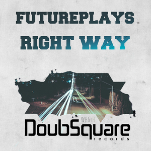 Right Way (Original Mix)