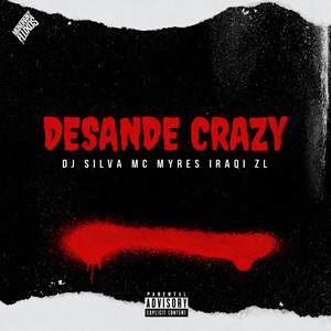 Desande Crazy