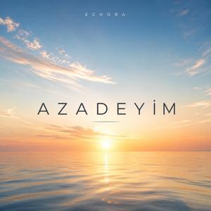 Azadeyim