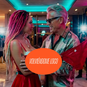 Volviéndome Loco