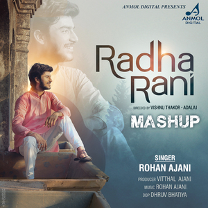 Radhe Rani (Mashup)