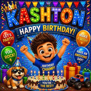 Happy Birthday Kashton