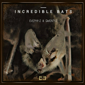 Incredible Bats(Original Mix)