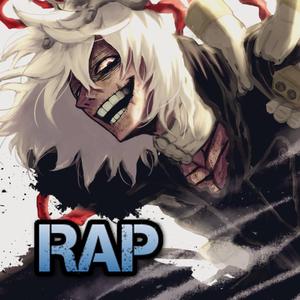 Shigaraki Tomura Rap