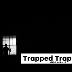 Trapped Trap