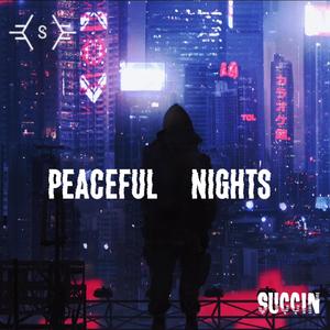 Peaceful Nights